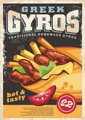 Wall Mural - Gyros poster design for traditional Greek fast food meal. Retro poster idea with french fries, hot gyros and tortilla. Vector close up food illustration.