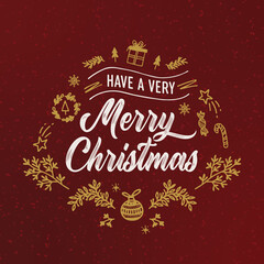 Wall Mural - Have a Very Merry Christmas vector text Calligraphic Lettering design card template