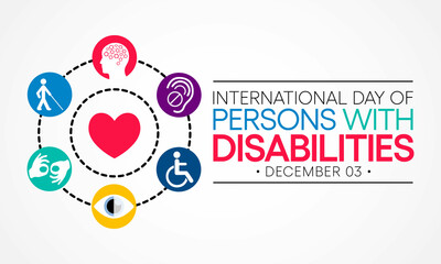 Wall Mural - International Day of Persons with Disabilities (IDPD) is celebrated every year on 3 December. to raise awareness of the situation of disabled persons in all aspects of life. Vector illustration