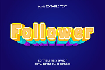 Poster - Follower 3 dimension editable text effect modern shadow layer style
