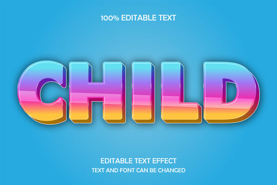 Child 3 dimension editable text effect modern shadow style