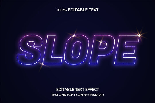 Slope 3 dimension editable text effect neon style