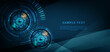 Abstract Futuristic Technology eye on drak blue Background with copy space for text.