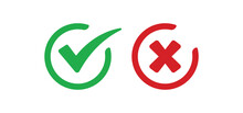 Cross And Check Mark Icons, Vector Buttons. Checkmark Tick And X.