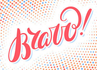 Canvas Print - Bravo. Vector handwritten lettering card.