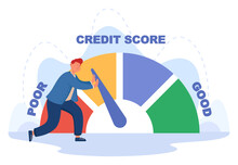 Customer Pushing Arrow Of Credit Score On Mortgage Speedometer. Tiny Man Using Measurement From Poor To Good On Loan Scale With Levels Flat Vector Illustration. Improving Credit Rating, Debt Concept