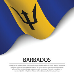 Waving flag of Barbados on white background. Banner or ribbon template for independence day