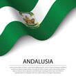 Waving flag of Andalusia is a region of Spain on white backgroun