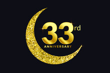 Thirty Three Years Anniversary Celebration Golden Emblem In Black Background. Number 33 Luxury Style Banner Isolated Vector.