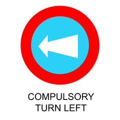 Wall Mural - Compulsory turn left