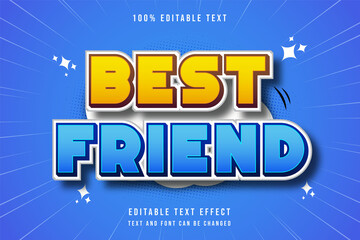 Fototapete - .Best friend,,3 dimensions editable text effect blue gradation yellow comic style