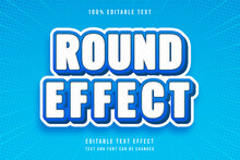 Round Effect, 3 Dimensions Editable Text Effect Modern Blue White Text Style