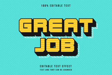 Poster - Great job,3 dimensions editable text effect modern yellow text style