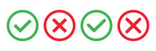 Checkmark X Mark Icon. Green Checkmark And Red X Sign. Correct Error Vector Symbol Isolated On White Background. Vote Checkmark In Circle And Square Box.