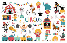 Big Vector Circus Set. Street Show Animals, Tent, Artist Collection. Amusement Holiday Icons Pack. Bear On Bike, Clown, Gymnast, Athlete, Magician Clip Art. Cute Funny Festival Elements.