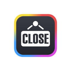 Poster - Close Sign - Sticker