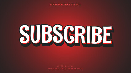 Poster - subscribe text effect. fancy 3d text style perfect for title and header text on poster or banner des