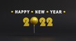 © zhaluldesign - happy new year 2022 3d render illustration