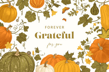 Harvest. Pumpkins. Autumn botanical illustration. Forever grateful for you. Thanksgiving card.