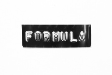 Canvas Print - Black color banner that have embossed letter with word formula on white paper background