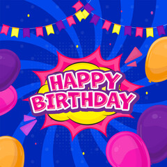 Wall Mural - Sticker Style Happy Birthday Font On Pop Art Style Background With Balloons.