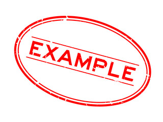 Wall Mural - grunge red example word oval rubber seal stamp on white background