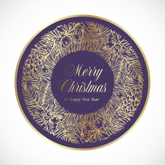 Wall Mural - Christmas and New Year Hand Drawn Sketch Spruce Wreath, Frame Banner or Sticker Template. Abstract Holiday Promo Sale Vector Circle Label with Retro Typography and Gold Color. Isolated