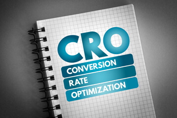 Poster - cro - conversion rate optimization acronym on notepad, business concept background