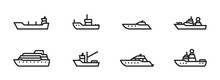 Ship And Boat Line Icon Set. Vessels For Sea Travel And Transportation