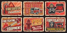 Firefighting Equipment Vector Rusty Metal Plates, Protective Helmet, Gas Mask, Axe And Extinguisher, Hydrant Or Fire Truck. Firefighter Department Vintage Rust Tin Signs, Ferruginous Retro Posters Set