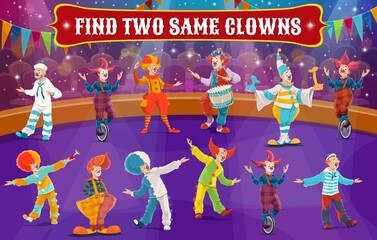 Poster - Find two same circus clowns, vector kids maze and education game. Matching puzzle game, funny quiz, riddle and attention test with circus clowns performing on stage with red noses, wigs and balloons