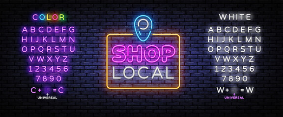 Wall Mural - Shop Local Neon Sign Vector. Shoping neon design template, modern trend design, night signboard, night bright advertising, light banner, light background. Vector illustration. Editing text neon sign