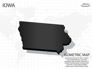 3D Map black of Iowa on world map background .Vector modern isometric concept greeting Card illustration eps 10.