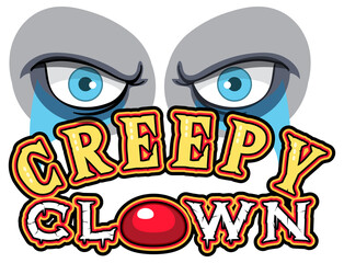 Poster - Creepy clown word logo with clown eyes