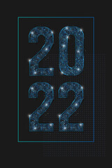 Abstract isolated blue image of new year number 2022. Polygonal low poly wireframe illustration looks like stars in the blask night sky in spase or flying glass shards. Digital web, internet design.