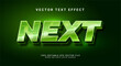 Next elegant 3D text effect. Editable text style effect with green color theme.