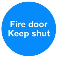 Wall Mural - Fire door do not obstruct keep shut sign