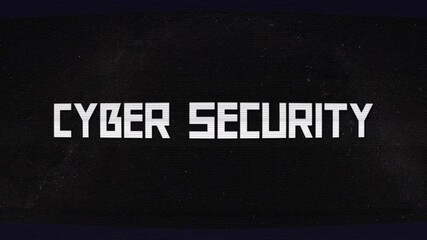 Intro - Cyber Security. Glitch Text Animation. Digital pixel noise vhs effect with pop-up text - Cyber Security. Digital technology concept.