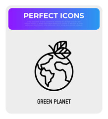 Wall Mural - Green planet symbol, earth with leaves. Thin line icon. Save nature concept, circular economy. Organic product. Vector illustration.