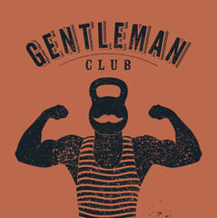 Gentleman Gym Club typographic vintage grunge poster design with strong man. Retro vector illustration.