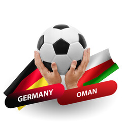 Soccer football competition match, national teams germany vs oman