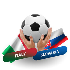 Soccer football competition match, national teams italy vs slovakia