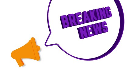 Poster - Megaphone with speech bubble in 3d style on white background. Breaking news text. Loudspeaker. 4K video motion graphic