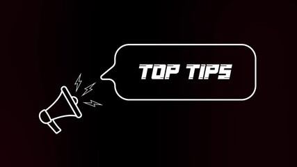 Poster - Megaphone with speech bubble and the top tips text on old tv glitch interference screen. Animation of retro Top tips text. 4K video motion graphic