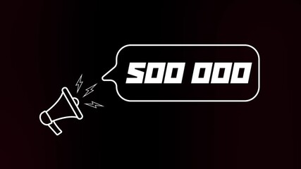 Leinwandbilder - Megaphone with speech bubble and the number 500K on old tv glitch interference screen. Animation of retro 500000 subscribers text. 4K video motion graphic