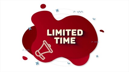 Poster - Megaphone with text Limited time. Memphis style banner with abstract geometric shapes on red background. Banner and outline round elements with megaphone. 4K video motion graphic