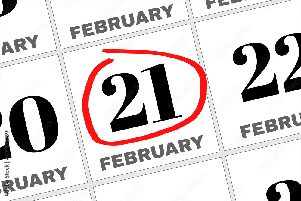 Photo Stock February 21. 21th day of the month, calendar date. Winter  month, day of the year concept | Adobe Stock
