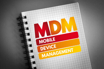 Poster - mdm - mobile device management acronym on notepad, technology concept background
