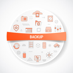 Wall Mural - backup concept with icon concept with round or circle shape