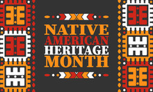 Native American Heritage Month. American Indian Culture. Celebrate Annual In In November In United States. Tradition Indian Pattern. Poster And Banner. Vector Authentic Ornament, Ethnic Illustration